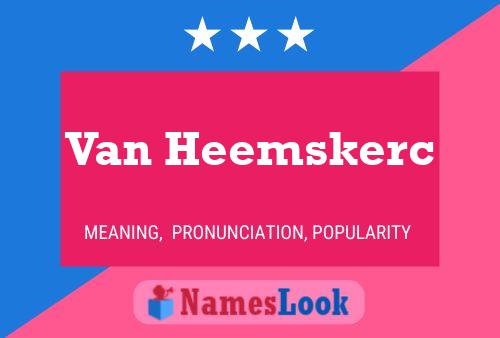 Постер имени Van Heemskerc