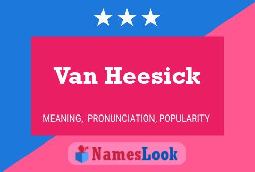 Постер имени Van Heesick