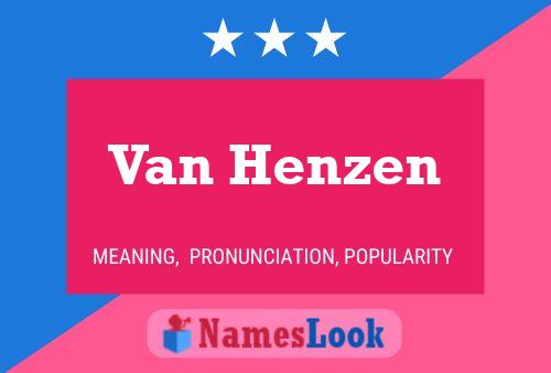 Постер имени Van Henzen