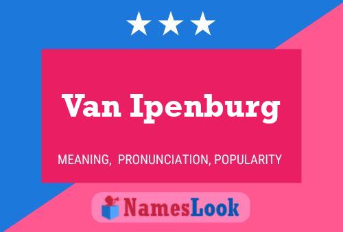 Постер имени Van Ipenburg