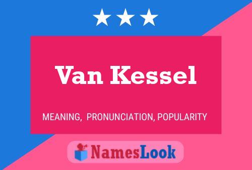 Постер имени Van Kessel