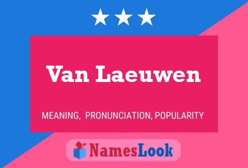 Постер имени Van Laeuwen