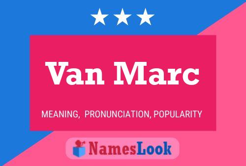 Постер имени Van Marc