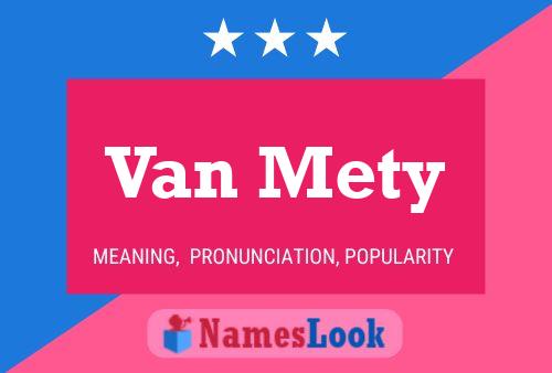 Постер имени Van Mety