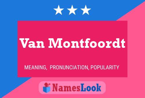 Постер имени Van Montfoordt