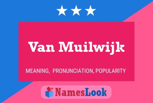 Постер имени Van Muilwijk