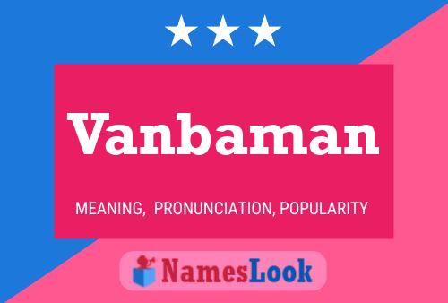 Постер имени Vanbaman