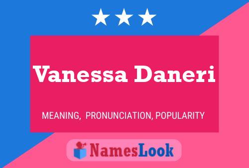 Постер имени Vanessa Daneri