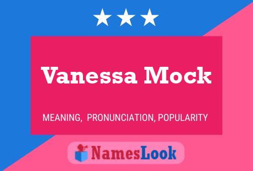 Постер имени Vanessa Mock