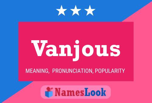 Постер имени Vanjous