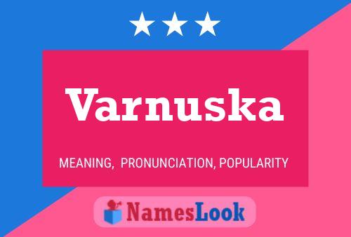 Постер имени Varnuska