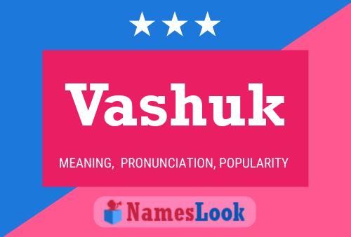 Постер имени Vashuk