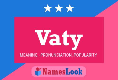 Постер имени Vaty