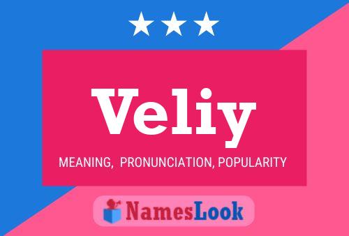 Постер имени Veliy