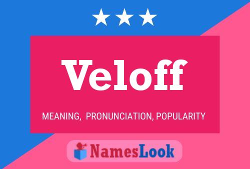 Постер имени Veloff