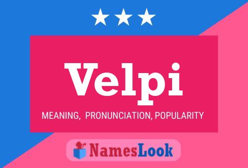 Постер имени Velpi