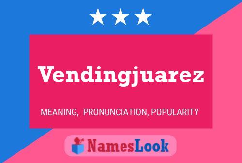 Постер имени Vendingjuarez