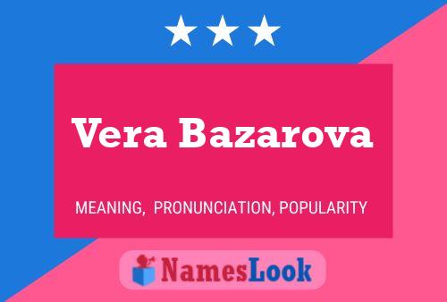 Постер имени Vera Bazarova