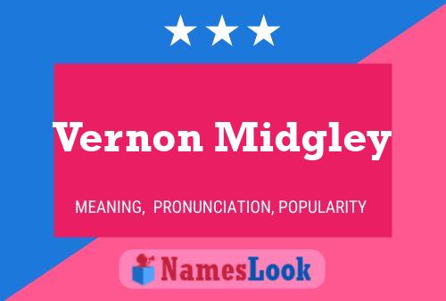 Постер имени Vernon Midgley