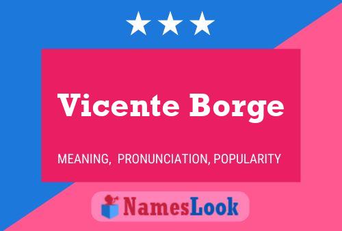 Постер имени Vicente Borge