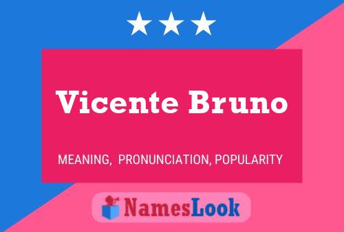 Постер имени Vicente Bruno