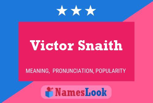 Постер имени Victor Snaith