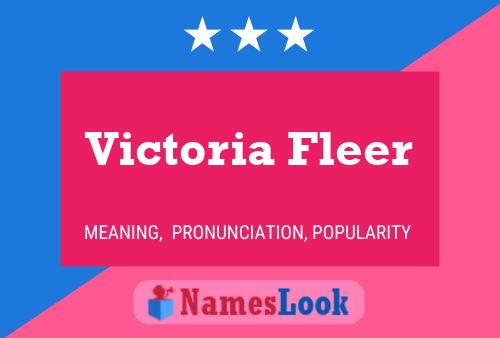 Постер имени Victoria Fleer