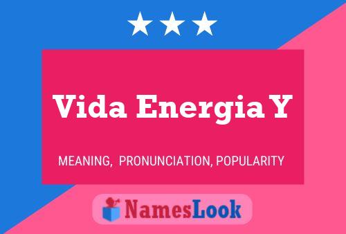 Постер имени Vida Energia Y