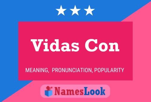 Постер имени Vidas Con