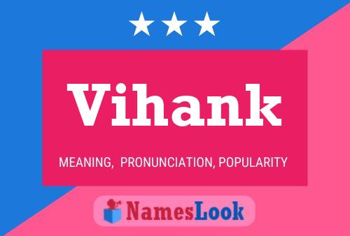 Постер имени Vihank