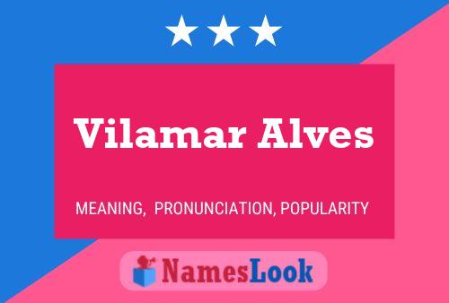 Постер имени Vilamar Alves