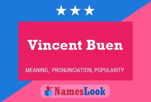 Постер имени Vincent Buen