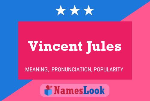 Постер имени Vincent Jules