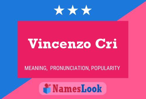 Постер имени Vincenzo Cri