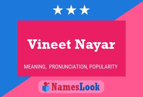 Постер имени Vineet Nayar