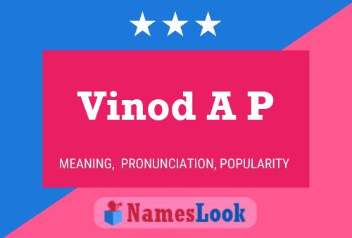 Постер имени Vinod A P