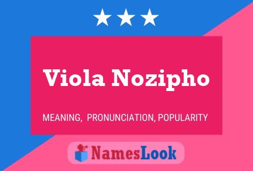 Постер имени Viola Nozipho