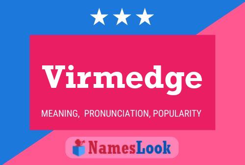 Постер имени Virmedge