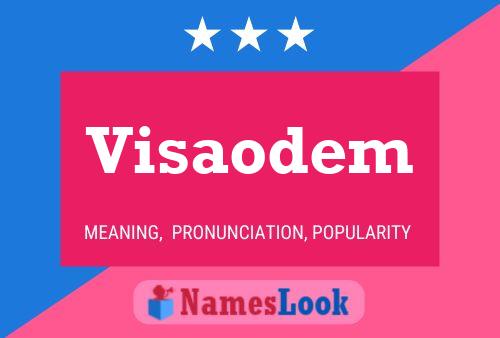 Постер имени Visaodem