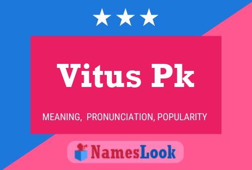 Постер имени Vitus Pk