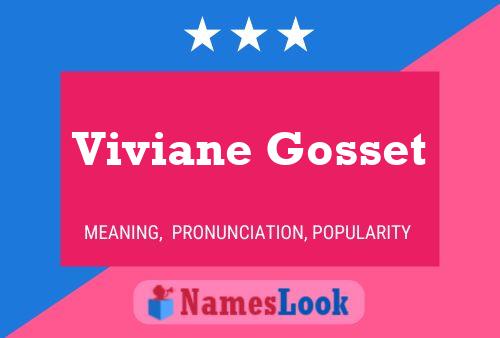 Постер имени Viviane Gosset