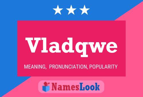 Постер имени Vladqwe