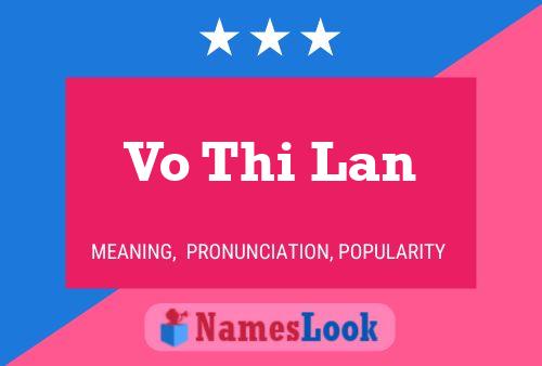 Постер имени Vo Thi Lan