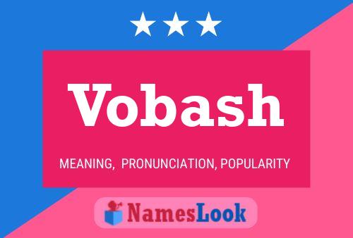 Постер имени Vobash