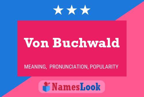 Постер имени Von Buchwald