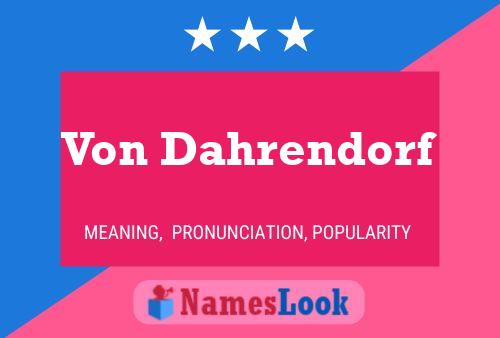 Постер имени Von Dahrendorf