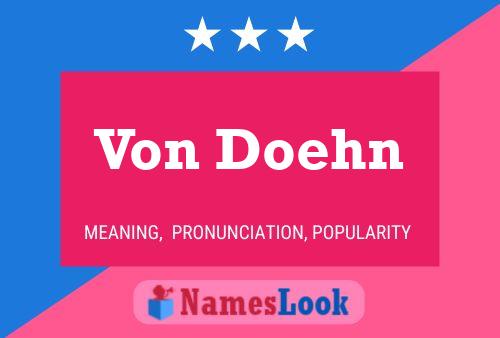 Постер имени Von Doehn