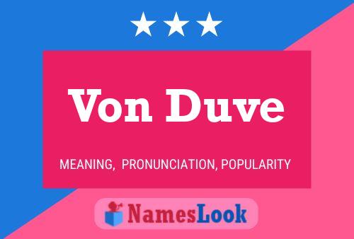 Постер имени Von Duve