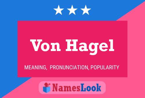 Постер имени Von Hagel