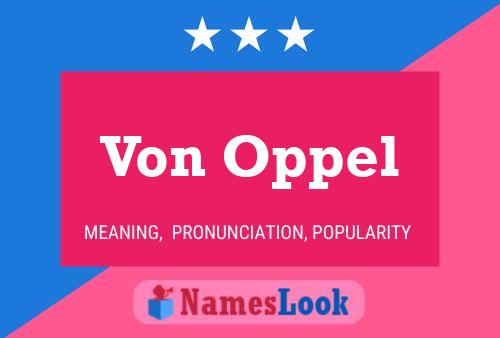 Постер имени Von Oppel